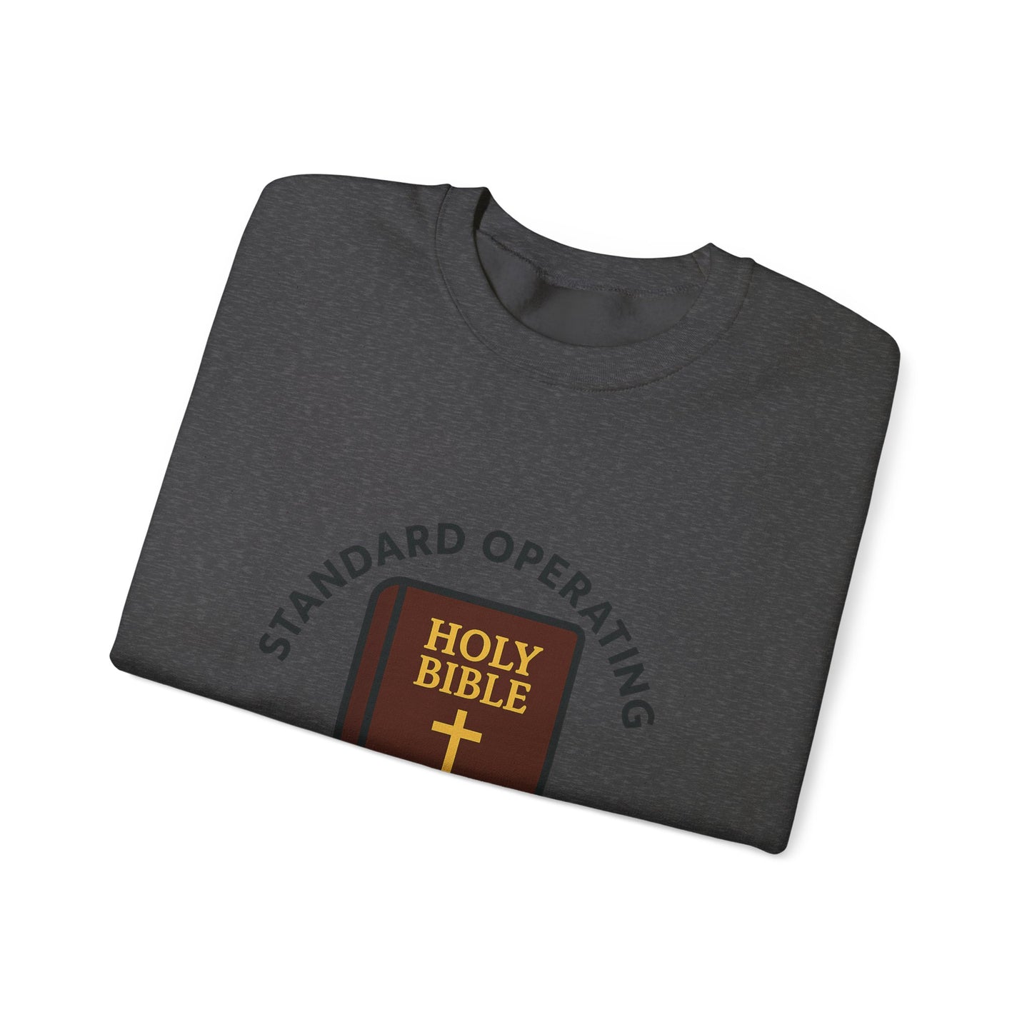 Crewneck Sweatshirt — "Standard Operating Procedures" Holy Bible Graphic