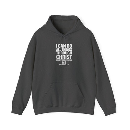 I Can Do All Things Through Christ hoodie | Philippians scripture sweatshirt