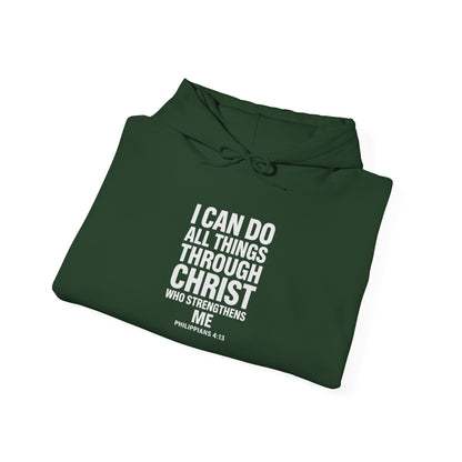 I Can Do All Things Through Christ hoodie | Philippians scripture sweatshirt
