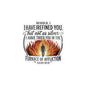 Kiss-Cut Vinyl Decal — "Behold, I Have Refined You" Isaiah 48:10 Inspirational Faith Sticker (Flames & Silhouette)