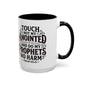 Touch Not My Anointed Coffee Mug – Psalm 105:15 Inspirational Accent Mug
