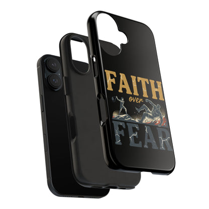 Faith Over Fear Tough Phone Case — Inspirational Christian Protective Phone Cover