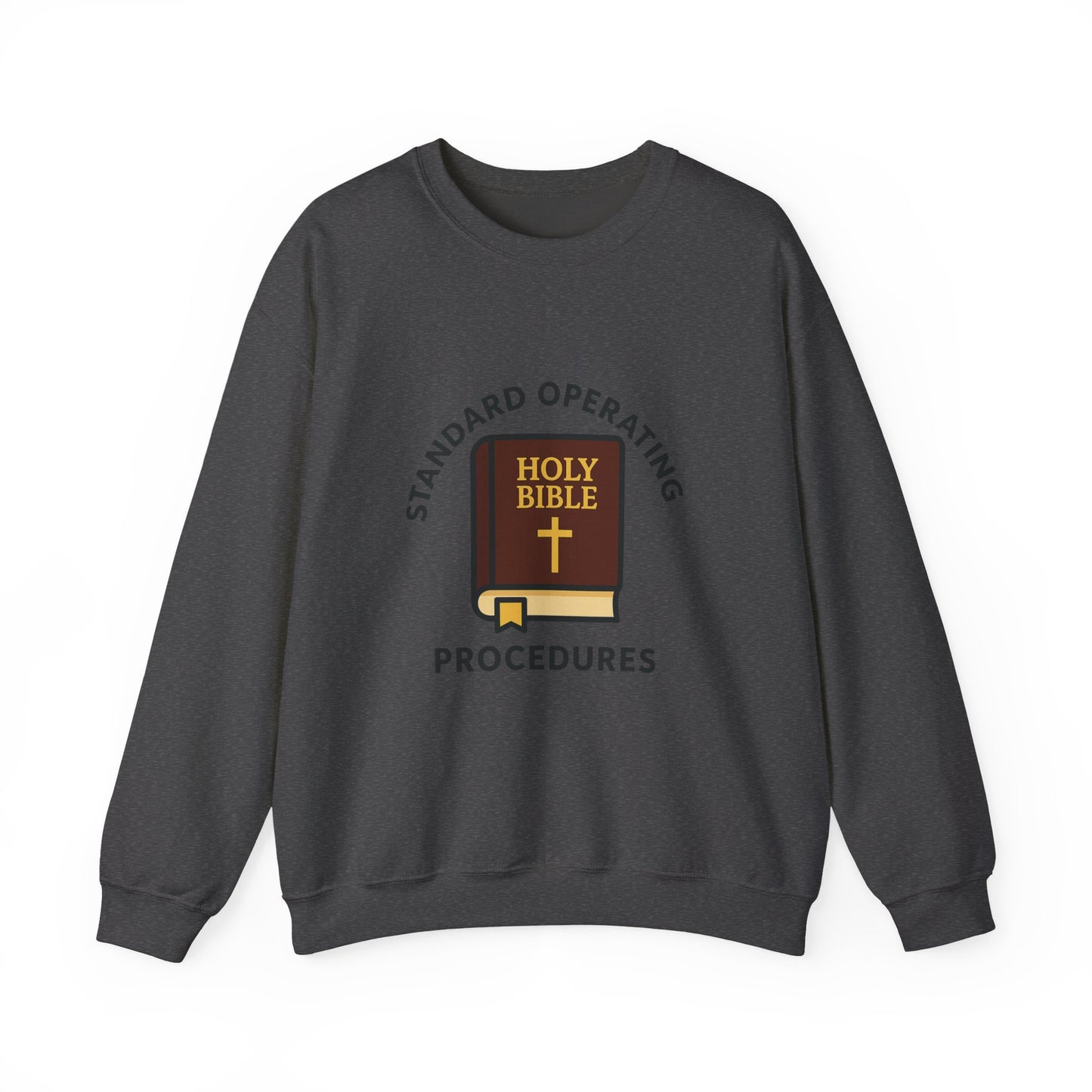 Crewneck Sweatshirt — "Standard Operating Procedures" Holy Bible Graphic